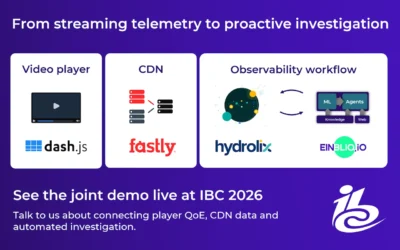Fastly × Hydrolix × EINBLIQ.IO at IBC